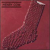 Henry Cow : In Praise of Learning